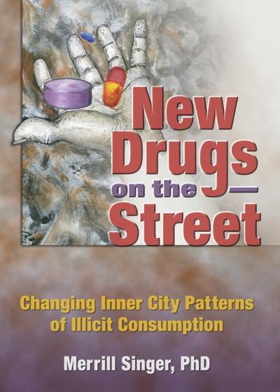 New Drugs on the Street