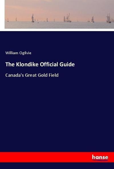 The Klondike Official Guide