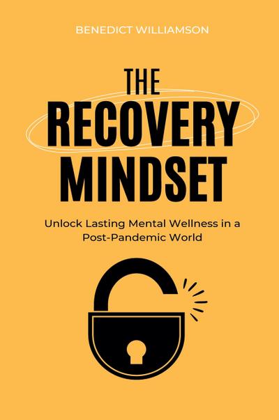 The Recovery Mindset