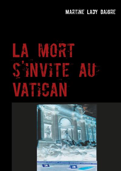 La mort s’invite au Vatican