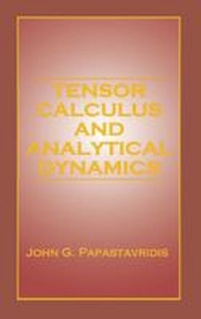 Tensor Calculus and Analytical Dynamics