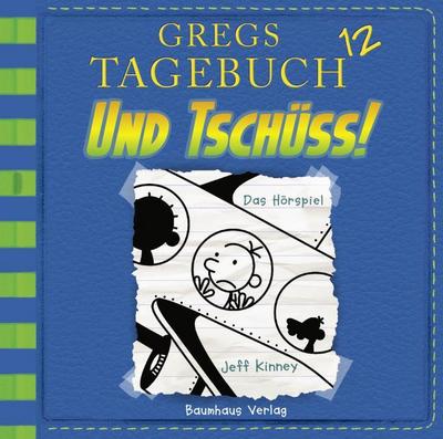 Gregs Tagebuch - Und Tschüss!