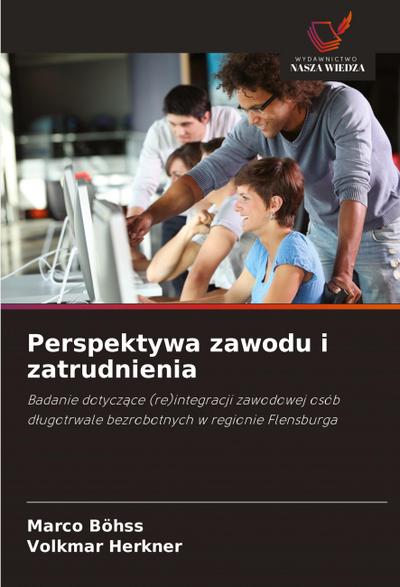 Perspektywa zawodu i zatrudnienia