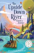 The Upside Down River: Tomek’s Journey