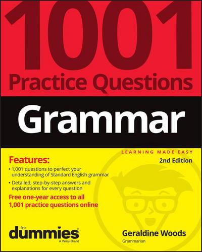 Grammar: 1001 Practice Questions for Dummies (+ Free Online Practice)