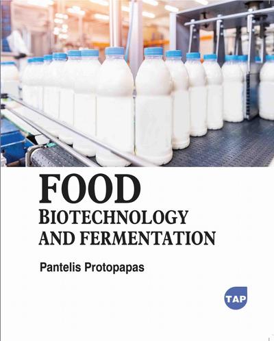 Food Biotechnology and Fermentation