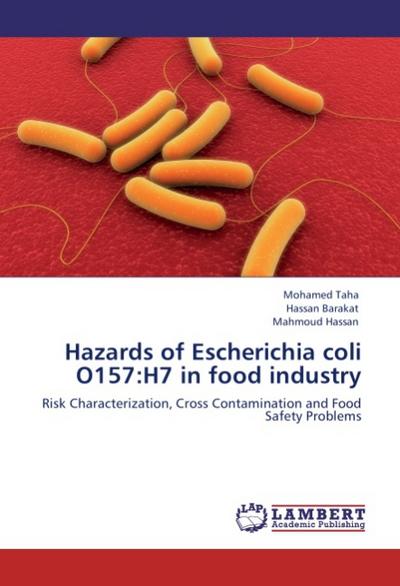 Hazards of Escherichia coli O157:H7 in food industry