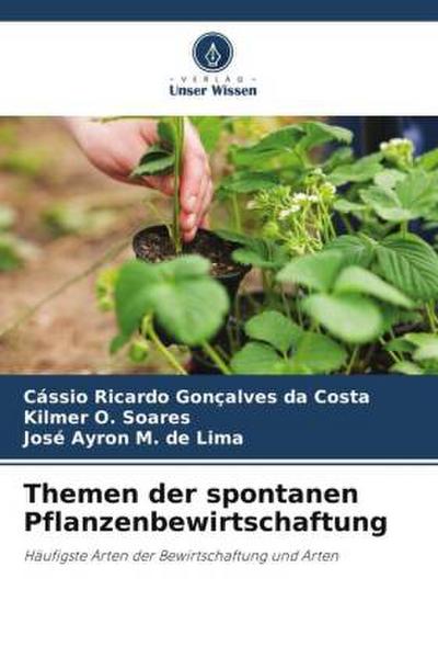 Themen der spontanen Pflanzenbewirtschaftung