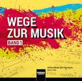 Wege zur Musik 1