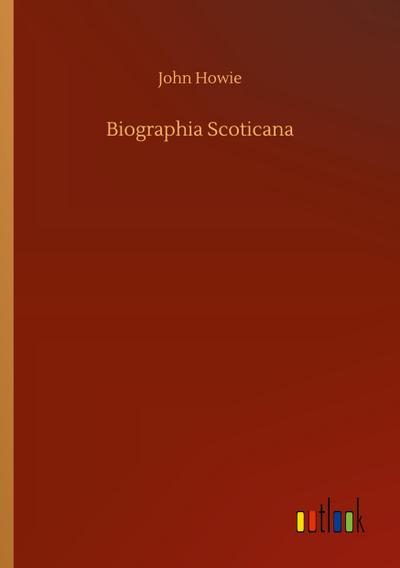Biographia Scoticana