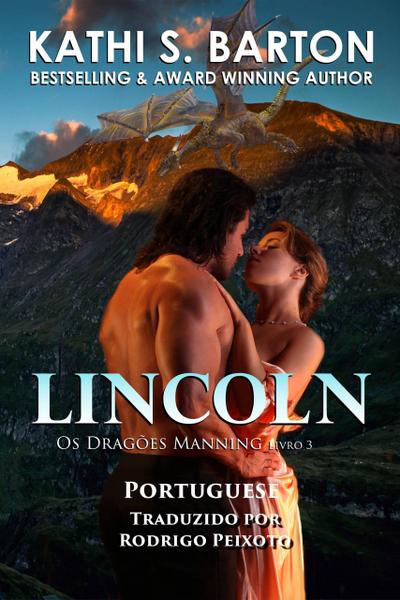 Lincoln (OS DRAGÕES MANNING, #3)