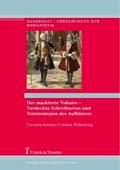 Der maskierte Voltaire - Verdeckte Schreibarten un