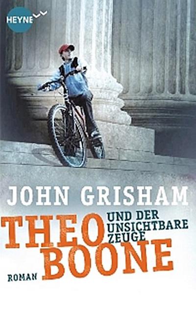 Theo Boone und der unsichtbare Zeuge (eBook, EPUB) - John Grisham