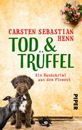 Tod & Trüffel von Carsten Sebastian Henn | Ebook