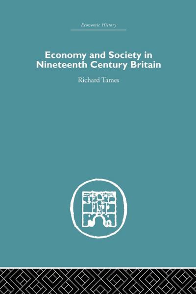 Economy and Society in 19th Century Britain