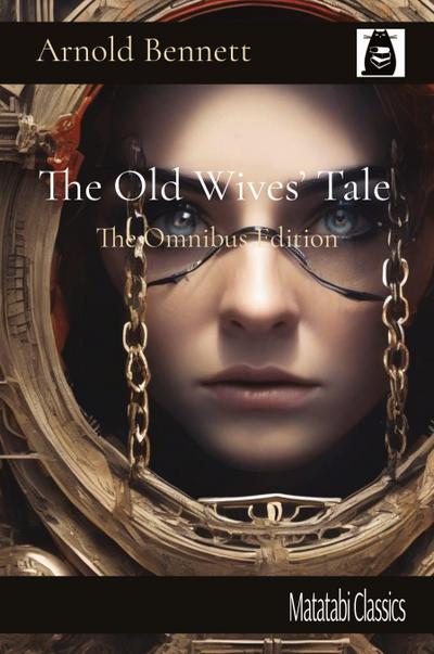 The Old Wives’ Tale