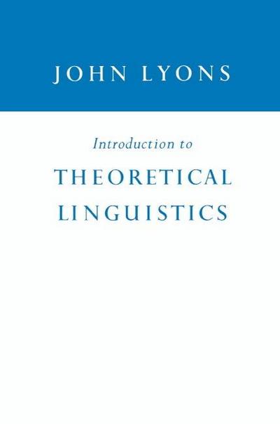 Introduction to Theoretical Linguistics