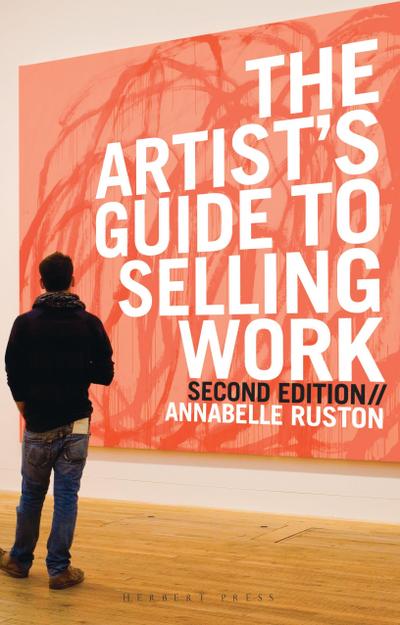 The Artist’s Guide to Selling Work