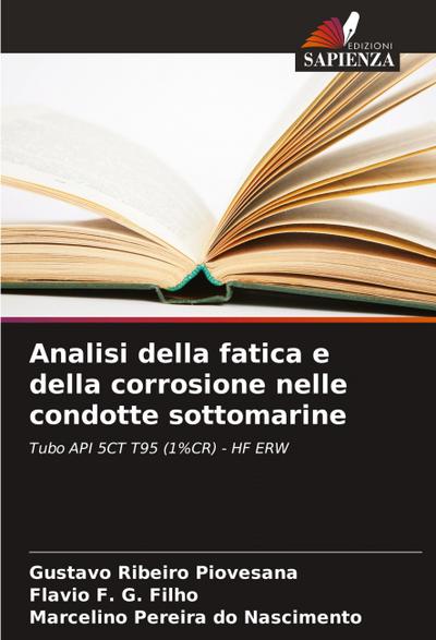 Analisi della fatica e della corrosione nelle condotte sottomarine