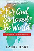 For God So Loved the World