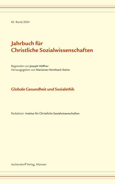 Jahrbuch für Christliche Sozialwissenschaften, 65. Band/2024