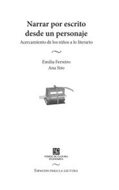 Narrar por escrito desde un personaje