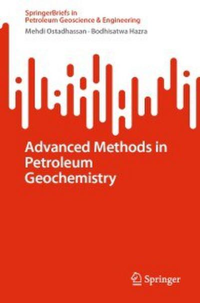 Advanced Methods in Petroleum Geochemistry