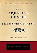 The Aquarian Gospel of Jesus the Christ