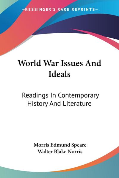 World War Issues And Ideals