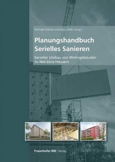 Planungshandbuch Serielles Sanieren