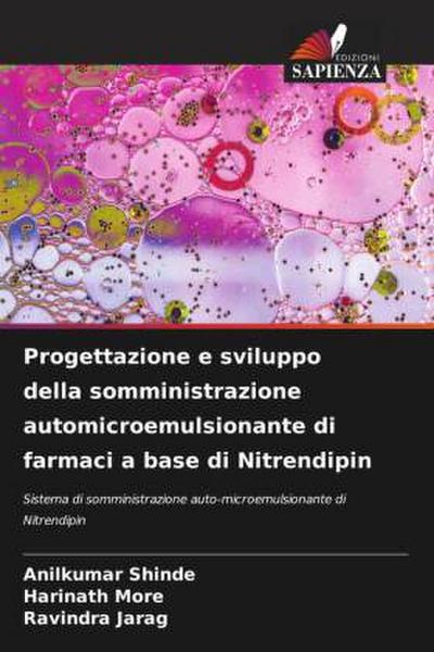 Progettazione e sviluppo della somministrazione automicroemulsionante di farmaci a base di Nitrendipin