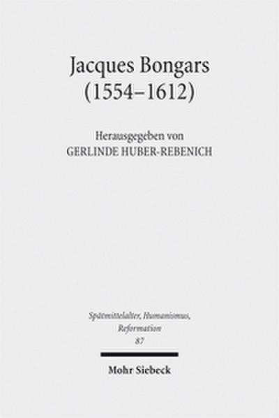 Jacques Bongars (1554-1612)