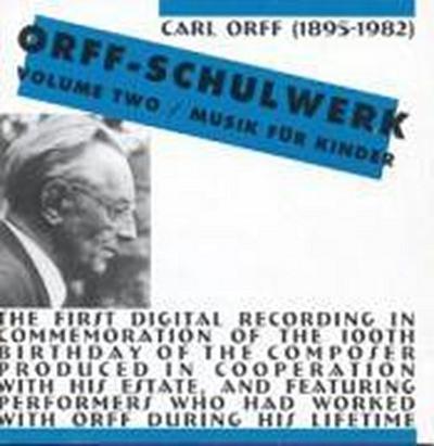 Orff-Schulwerk,Vol. 2: Musik Für Kinder