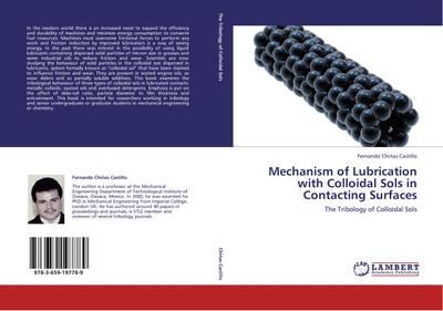 Mechanism of Lubrication with Colloidal Sols in Contacting Surfaces