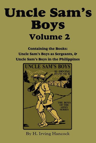 Uncle Sam’s Boys, Volume 2