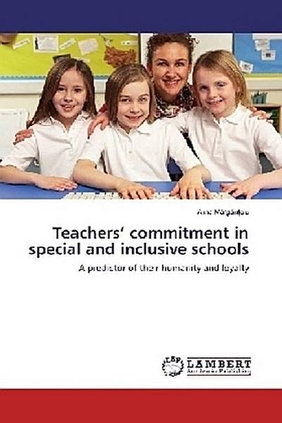 Teachers’ commitment in special and inclusive schools