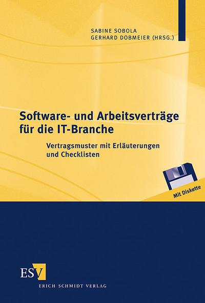 Software- und Arbeitsverträge für die IT-Branche, m. Diskette