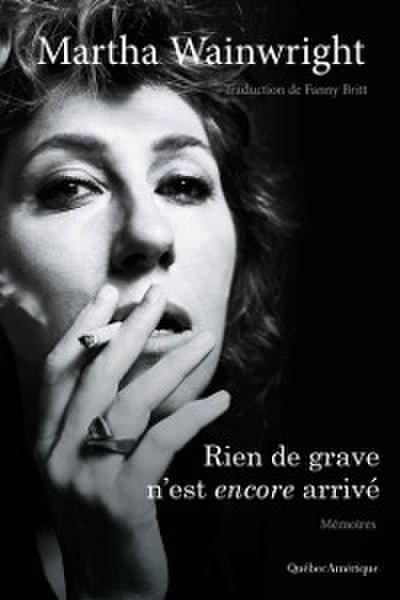 Rien de grave n’est encore arrivé