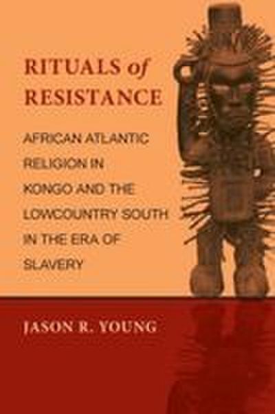 Rituals of Resistance