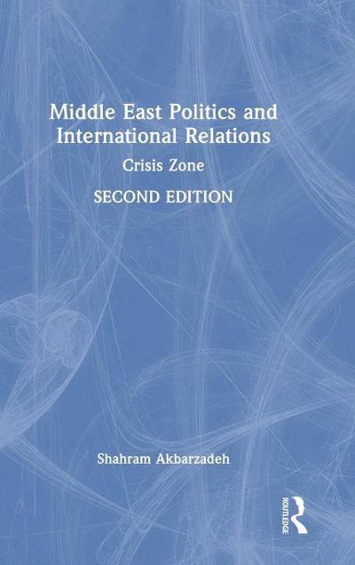 Middle East Politics and International Relations