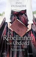 Die Rebellinnen von Oxford - Verwegen