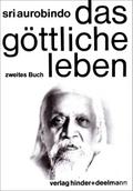 Das göttliche Leben, 3 Bde. Zweites Buch. Tl.2