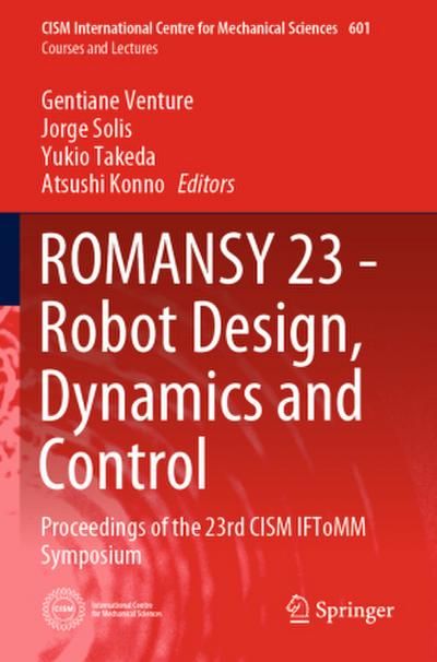 ROMANSY 23 - Robot Design, Dynamics and Control