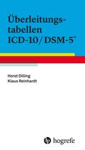 Überleitungstabellen ICD–10/DSM–5