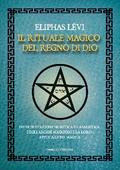 Il rituale magico del regno di Dio
