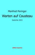 Warten auf Cousteau
