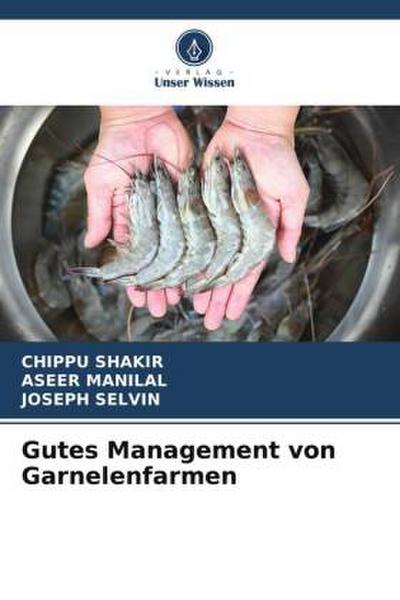 Gutes Management von Garnelenfarmen