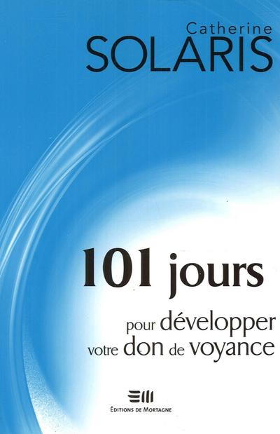 101 jours pour développer votre don voya