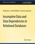 Incomplete Data and Data Dependencies in Relational Databases