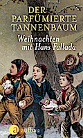 Der parfümierte Tannenbaum